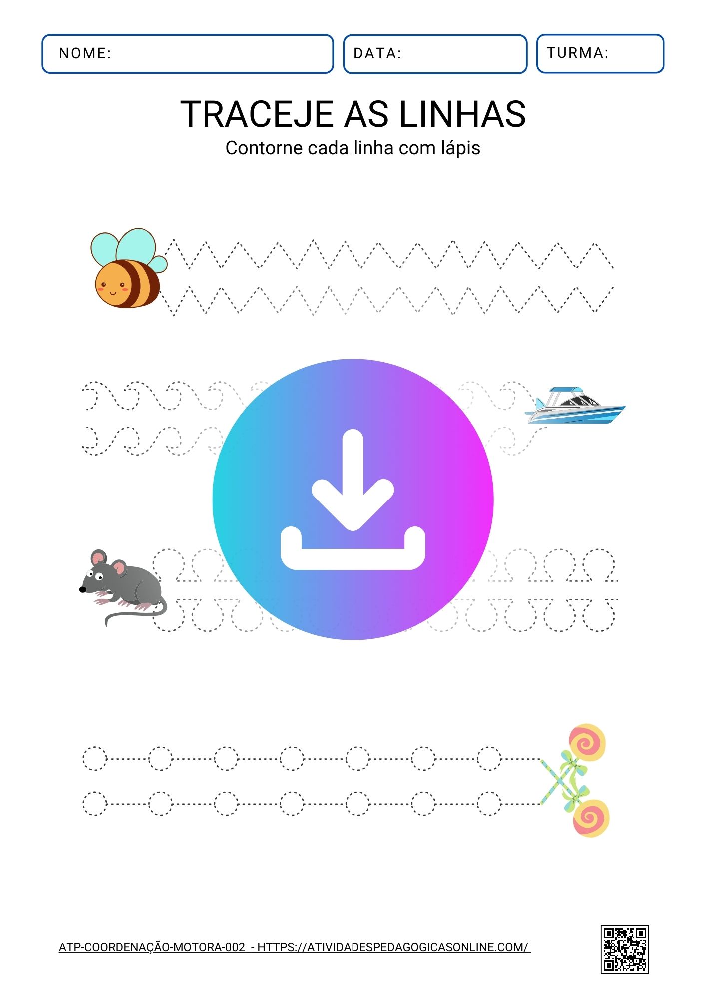 Atividade Pedagógica de Coordenação Motora - Traceje as Linhas