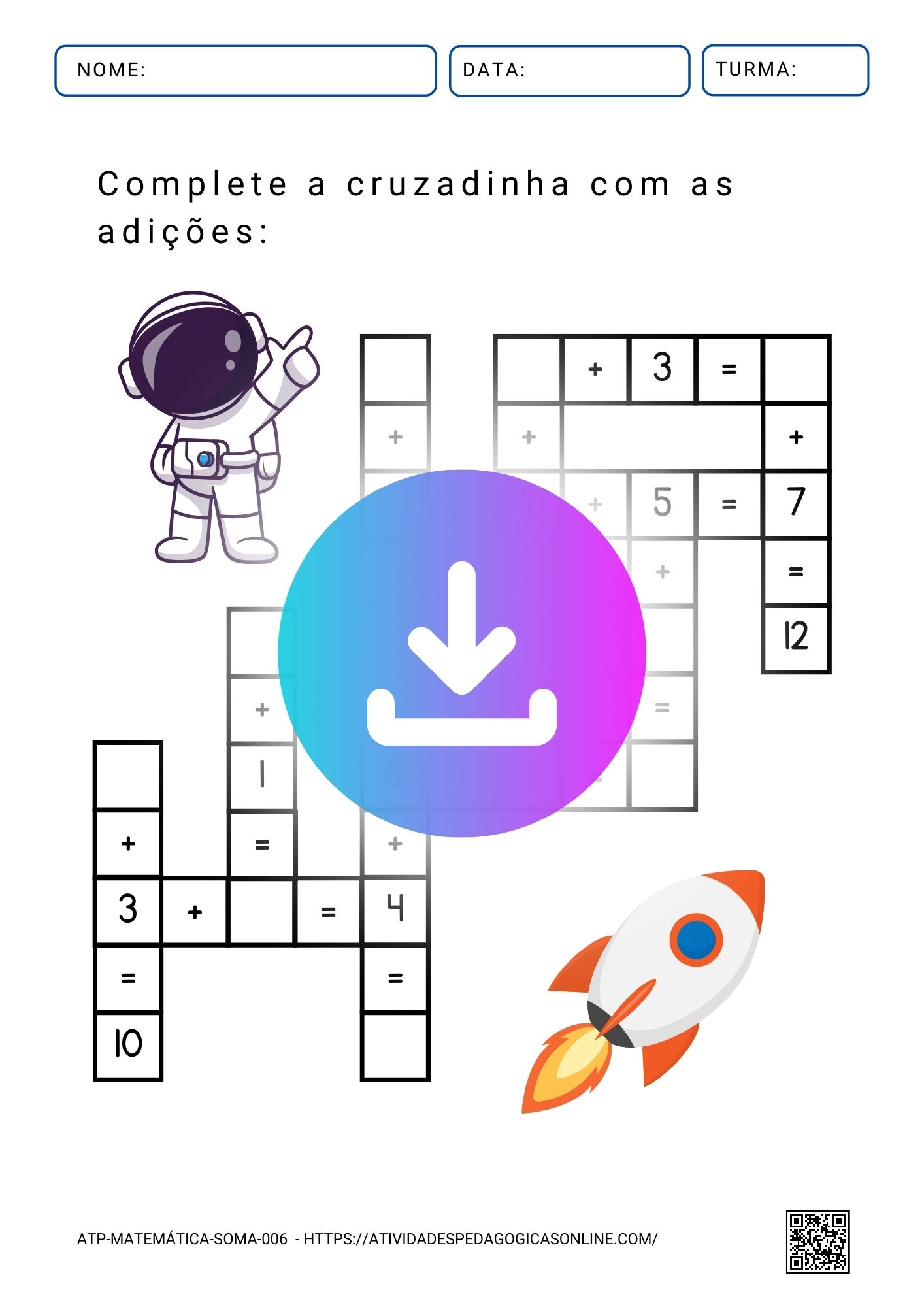 Atividade pedagógica de cruzadinha com adições simples para educação infantil, com ilustrações de astronautas e foguetes.