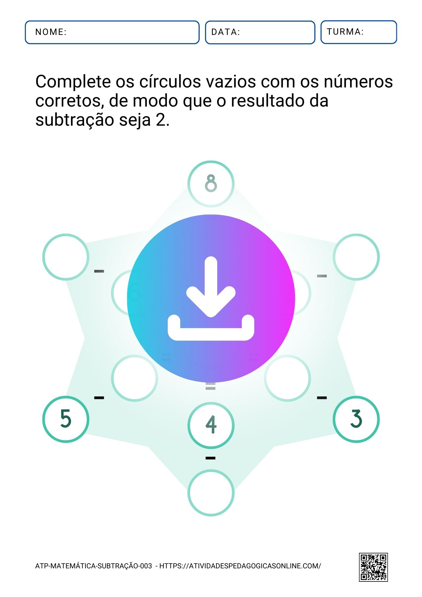 Atividade de subtração que desafia alunos a preencherem círculos com números que resultem em dois após a subtração, promovendo habilidades matemáticas fundamentais.